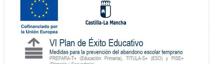 VI Plan de Éxito Educativo, cofinanciado por la Unión Europea
