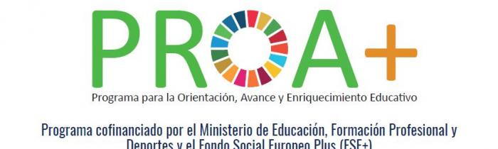 PROA+ · Programa para la Orientación, el Avance y el Enriquecimiento Educativo